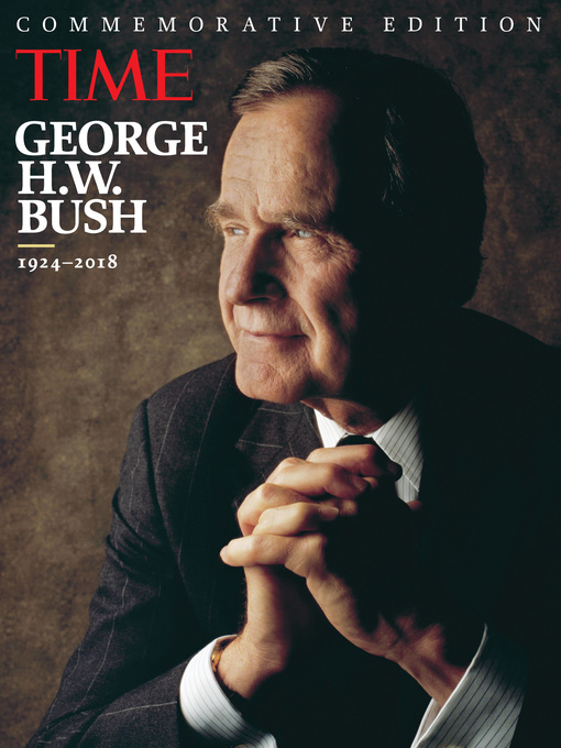 Title details for George H.W. Bush by The Editors of TIME - Available